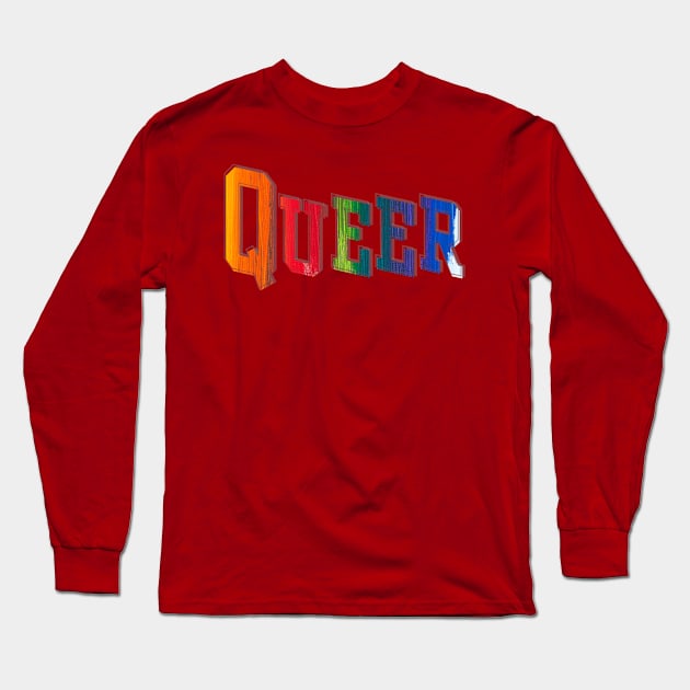 Queer Long Sleeve T-Shirt by afternoontees